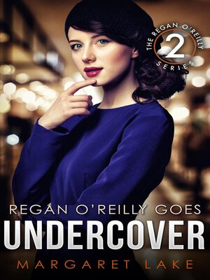 cover image of Regan O'Reilly, PI, Goes Undercover